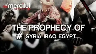 Пророчество о #СИРИИ #ИРАКЕ #ЕГИПТЕ &mdash; обязательно к просмотру