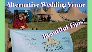 Tipi Weddings - Lovely Alternative Wedding Venue