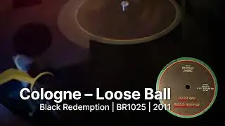 Cologne &ndash; Loose Ball (Vinyl reggae dub 2011)