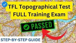 TFL Topographical Long Route Planning Question 2025 Step-by-Step Guide, London Gatwick - (Full Exam)
