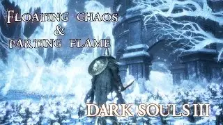 Dark Souls 3 DLC ILLUSIONARY WALL (Floating Chaos + Pyromancer's Parting Flame)