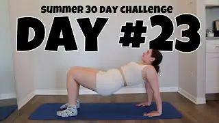 Day #23 Summer Body 30 Day Workout Challenge Beginner Friendly At Home