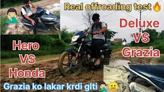 Hero Hf deluxe bs6 vs honda Grazia bs6😎| Proper offroading test🔥| kunal vlogs