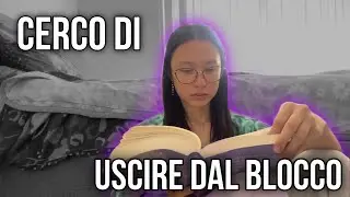 CERCO DI USCIRE DAL BLOCCO (fail⚰️)
