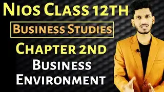Business Environment : Business Studies  ( Nios - CBSE )