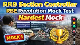 RRB Section Controller Live Mock Test | RRB Section Controller Mock 2025 | RBE Revolution