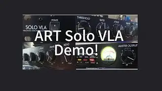 The Art Solo VLA Multivoice OPTO Compressor - Is it Good, Great or Bad? Click to find out.