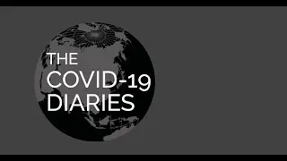 The Covid-19 Diaries - Diary Entry 2