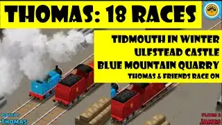 Watch Thomas Race all 6 Friends over 3 Maps  18 Races - Thomas Tank Engine & Friends: Race On Game