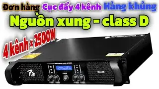 Test đơn h&agrave;ng cục đẩy H&Agrave;NG KHỦNG PS audio m&atilde; SLA 4.25. 4 k&ecirc;nh X 2500W, nguồn xung, mạch class D.