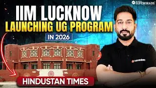 Big Update | IIM Lucknow Launching Undergraduate Program in 2026 | Hindustan Times