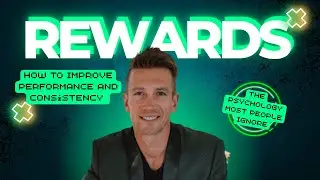 Rewards: How to Improve Performance and Consistency