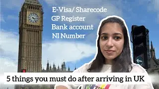 E-Visa| NI Number| GP register| Bank account| International student guide UK🇬🇧 Must do!