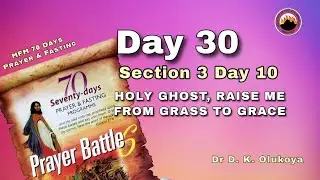 DAY 30 || MFM 70 DAYS PRAYER & FASTING 2025 || 2ND SEPT, 2025