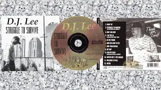Paid My Dues feat. Slugga - DJ Lee (Struggle To Survive) [1994] (Nashville, Tennessee)