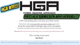 HGA Card Submission : My First HGA Submission Was Horrible!