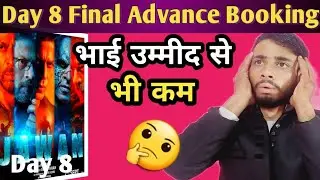 Jawan Eighth Day Final Advance Booking|Jawan Day 8 Advance Booking Report|Jawan|Jawan Review|
