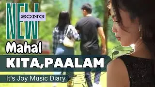 DanJoy Music Diary - MAHAL KITA, PAALAM 