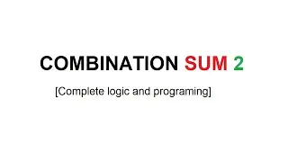 Combination sum 2 using c++ and its logic | complete code is here | leetcode, gfg