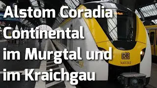 Alstom Coradia Continental (BR 1440) im Murgtal und im Kraichgau | Karlsruher Trainspotter