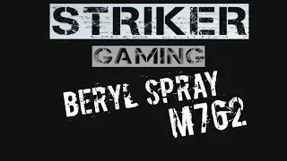 PUBG MOBILE | BERYL SPRAY | M762 | [MONTAGE]