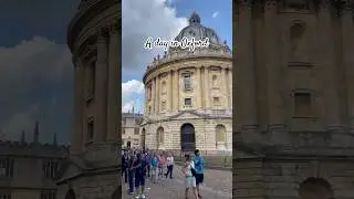 Oxford, UK. Places to visit & things to do!
