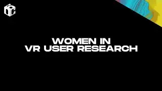 Women in VR User Research