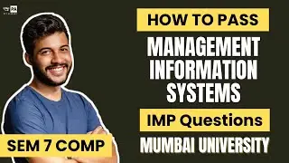 Management Information Systems (MIS) Important Questions | How To Pass MIS | Sem 7 Computer