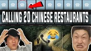CALLING 20 CHINESE RESTAURANTS AT THE SAME TIME!! (HILARIOUS REACTIONS)