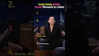 Iconic Funny British Accent Moments by Celebs. #usa #fyp #funny #accent #ranking #entertainment