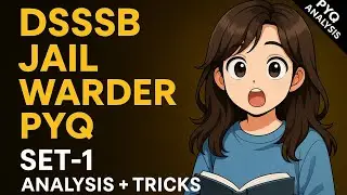 DSSSB ENGLISH PYQ SERIES 2025 |Jail Warder SET&ndash;1 |Most Expected Questions  PYQ Analysis | Answer Key