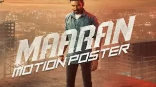 Maaran Offial Motion poster /dhanush
