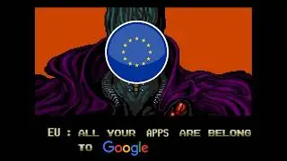 The EU is about to make third-party android apps ILLEGAL