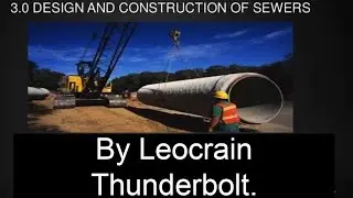 Design and construction of sewers