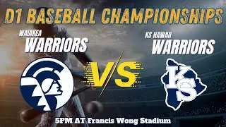 04/29/2025 Waiakea vs KS Hawaii | DI Baseball Championships
