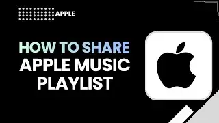 Как поделиться плейлистом Apple Music в 2026 году | Полное пошаговое руководство