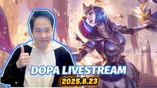 DOPA Fullstream 2025.8.23 CN CHALLENGER Gameplay | CN Super Server