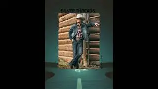Silver Threads