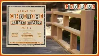 Japanese Veranda Railing: Making the Garden Theatre