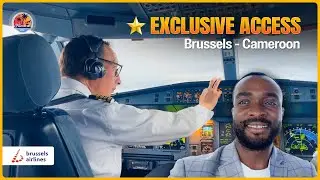 My Cockpit Experience- Travel With Me From the Brussels to Douala, Cameroon Using Brussels Airline