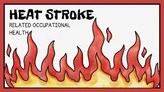 Heat Stroke Related Occupational Health