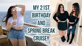 VLOG: My 21st Birthday and Unexpected College Party Cruise!!!