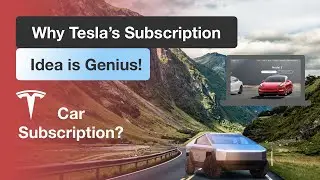 Why Tesla's Full-Self Driving Subscription is a Genius move
