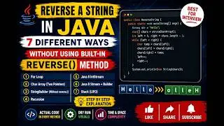 Java Coding Interview Question: Reverse a String in Java | 7 Different Ways | Java 8