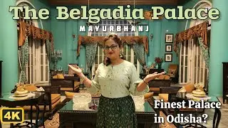 Belgadia Palace Mayurbhanj - The finest royal palace to stay in Odisha? Find out here