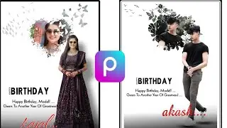 Birthday Poster Editing In PicsArt | Happy Birthday Photo Editing PicsArt | Birthday Editing 