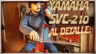 🎻 Unboxing y Revisión YAMAHA SVC 210 Silent Cello