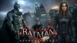 Batman: Arkham Knight &diams; Пугало угрожает Готэму &diams; Стрим 2