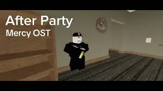 After Party (Mercy OST) (lobby theme after death)