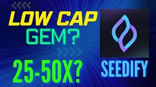 Seedify Fund Low Market Cap Gem 25X-50X #passiveincome #lowcapgem #defi #crypto #cryptogem $SFUND